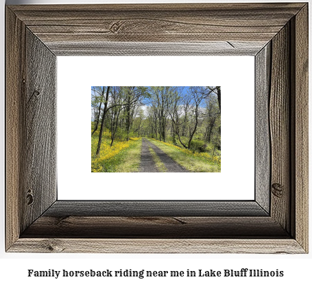 family horseback riding near me in Lake Bluff, Illinois